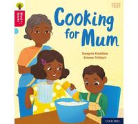 Oxford Reading Tree Word Sparks: Oxford Level 4: Cooking for Mum