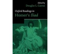 Oxford Readings in Homer's Iliad - Paperback NEW Douglas L. Cair March 2002