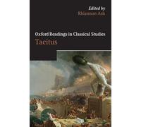 Oxford Readings in Tacitus (Oxford Readings in Classical Studies)