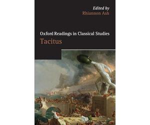 Oxford Readings in Tacitus (Oxford Readings in Classical Studies)