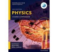 Oxford Resources for IB DP Physics: Course Book