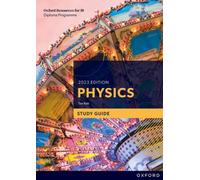Oxford Resources for IB DP Physics: Study Guide