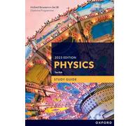 Oxford Resources for IB DP Physics: Study Guide