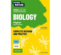 Oxford Revise: AQA GCSE Biology Complete Revision and Practice : For the 2027 Exams