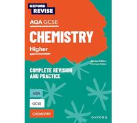 Oxford Revise: AQA GCSE Chemistry Revision and Exam Practice