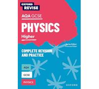 Oxford Revise: AQA GCSE Physics – Revision and Exam Practice