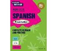 Oxford Revise: AQA GCSE Spanish Foundation
