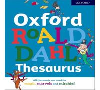Oxford Roald Dahl Thesaurus Book Oxford Dictionaries Multi One Size