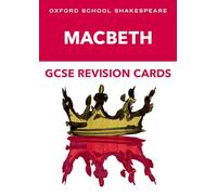 Oxford School Shakespeare – GCSE Macbeth Revision Cards – Oxford University Press