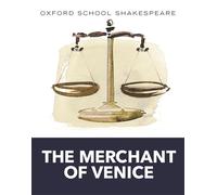Oxford School Shakespeare: Merchant of Venice