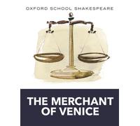 Oxford School Shakespeare: The Merchant of Venice