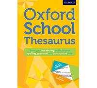 Oxford School Thesaurus (Oxford Thesaurus) by Oxford Dictionaries (2016-05-05)