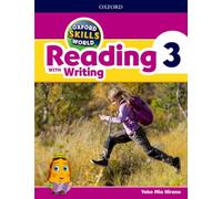 Oxford Skills World: Level 3: Reading with Writing Student Book / Workbook