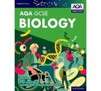 Oxford Smart AQA GCSE Sciences: Biology Student Book