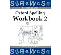 Oxford Spelling Workbooks: Workbook 2: Bk.2 by Coates, Deirdre published by OUP Oxford (1998)