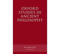 Oxford Studies in Ancient Philosophy – Volume 45 – 9780199679447