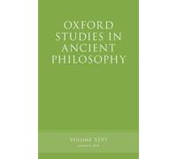 Oxford Studies in Ancient Philosophy, Volume 46 - Paperback NEW Brad Inwood (Ed