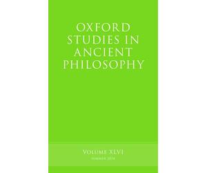 Oxford Studies in Ancient Philosophy, Volume 46 - Paperback NEW Brad Inwood (Ed