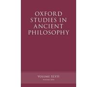 Oxford Studies in Ancient Philosophy, Volume 47 - Paperback NEW Brad Inwood (Ed
