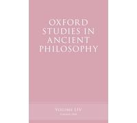 Oxford Studies in Ancient Philosophy, Volume 54: Summer 2018