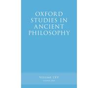 Oxford Studies in Ancient Philosophy : Volume LXV