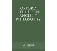 Oxford Studies in Ancient Philosophy: Volume XX: Summer 2001 (Vol 20)