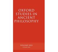 Oxford Studies in Ancient Philosophy volume XXII - 9780199255894