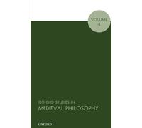 Oxford Studies in Medieval Philosophy 4