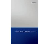 Oxford Studies in Metaethics, Volume 8 by Russ Shafer-Landau - 9780199678051