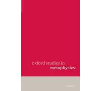 Oxford Studies In Metaphysics: Volume 5
