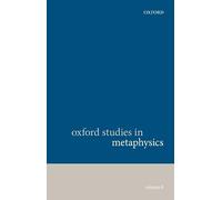 Oxford Studies in Metaphysics: Volume 8