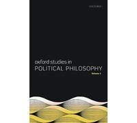 Oxford Studies in Political Philosophy, Volume 1