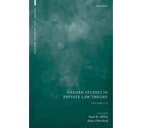 Oxford Studies in Private Law Theory : Volume III