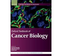 Oxford Textbook of Cancer Biology (Oxford Textbooks in Oncology)