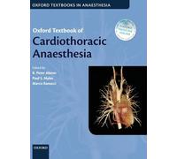 Oxford Textbook of Cardiothoracic Anaesthesia (Oxford Textbooks in Anaesthesia)