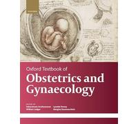 Oxford Textbook of Obstetrics and Gynaecology