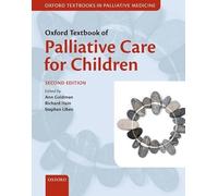 Oxford Textbook of Palliative Care for Children