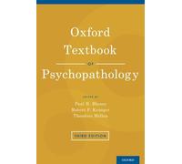 Oxford Textbook of Psychopathology (Oxford Textbooks in Clinical Psychology)