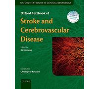 Oxford Textbook of Stroke and Cerebrovascular Disease (Oxford Textbooks in Clinical Neurology)