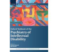 Oxford Textbook of the Psychiatry of Intellectual Disability (Oxford Textbooks in Psychiatry)