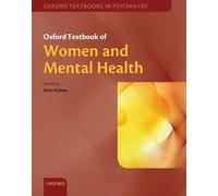Oxford Textbook of Women and Mental Health (Oxford Textbooks in Psychiatry)