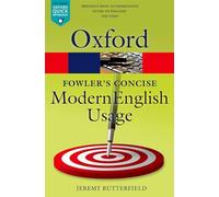 Oxford University Pr - Fowler's Concise Dictionary of Modern Engli - E245z