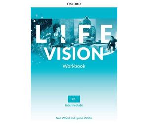Oxford University Pr - Life Vision Intermediate Workbook Your succ - K245z