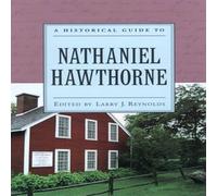 Oxford University Press A Historical Guide to Nathaniel Hawthorne Paperback Book Oxford University Press Multicolor