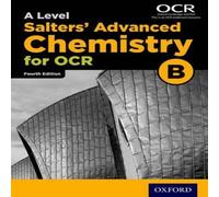 Oxford University Press A Level Salters Advanced Chemistry for OCR B Paperback Book Oxford University Press Multicolor
