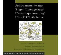 Oxford University Press Advances in the Sign-Language Development of Deaf Children Oxford University Press Multicolor