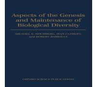 Oxford University Press Aspects of the Genesis & Maintenance of Biological Diversity Oxford University Press Multicolor