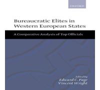 Oxford University Press Bureaucratic Elites in Western European States: A Comparative Oxford University Press Multicolor