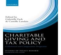Oxford University Press Charitable Giving & Tax Policy: A Historical & Comparative Oxford University Press Multicolor