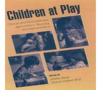 Oxford University Press Children at Play: Clinical & Developmental Approaches to Meaning Oxford University Press Multicolor